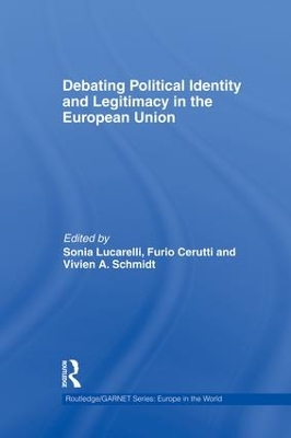 Debating Political Identity and Legitimacy in the European Union book