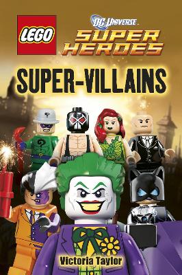 LEGO (R) DC Super Heroes Super Villains book