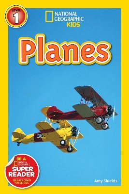 National Geographic Kids Readers: Planes book