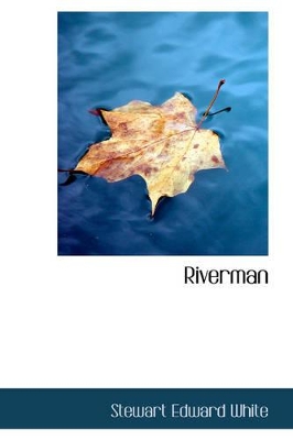 Riverman book