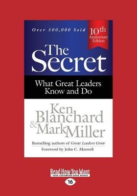 The The Secret: What Great Leaders Know and Do (Third Edition) by Ken Blanchard