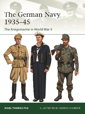 The German Navy 1935–45: The Kriegsmarine in World War II book