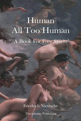 Human All Too Human book