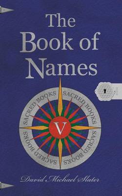 Book of Names by David Michael Slater