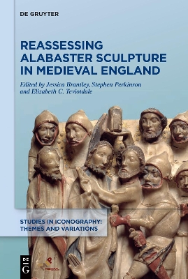 Reassessing Alabaster Sculpture in Medieval England book