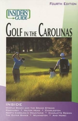 Insiders' Guide to Golf in the Carolinas, 4th book