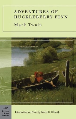 Adventures of Huckleberry Finn (Barnes & Noble Classics Series) by Mark Twain