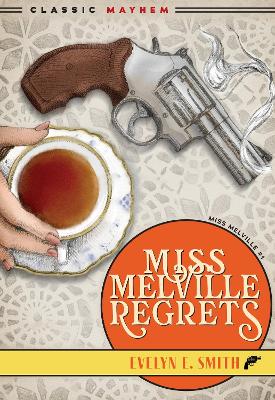 Miss Melville Regrets book