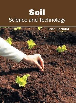 Soil: Science and Technology book