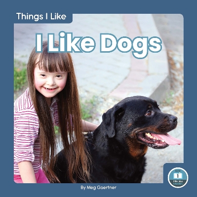 Things I Like: I Like Dogs book