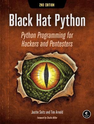 Black Hat Python, 2nd Edition: Python Programming for Hackers and Pentesters book