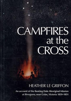 Campfires at the Cross book