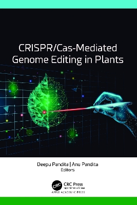 CRISPR/Cas-Mediated Genome Editing in Plants book