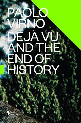 Deja Vu and the End of History book