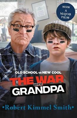 The The War with Grandpa by Robert Kimmel Smith