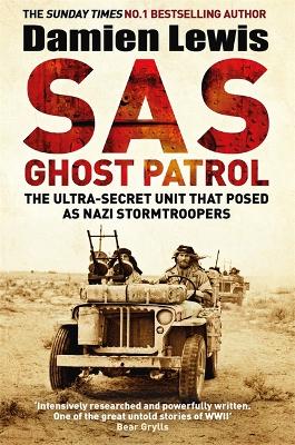 SAS Ghost Patrol by Damien Lewis