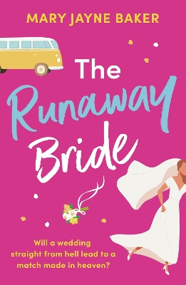 The Runaway Bride: A hilarious and heartwarming romantic comedy book