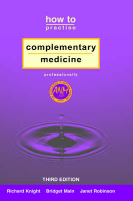 How to Practise Complementary Medicine Professionally book