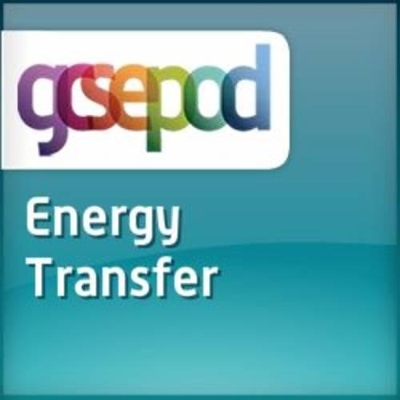 Energy Resources and Energy Transfer: Energy Transfer by Alastair Reid
