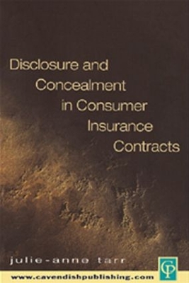 Disclosure and Concealment in Consumer Insurance Contracts book