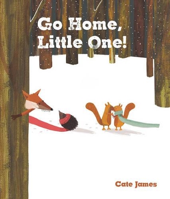 Go Home, Little One by Cate James