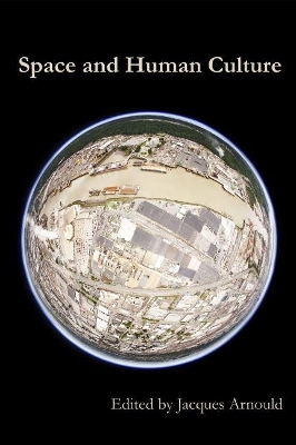 Space and Human Culture book