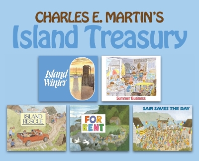 Charles E. Martin's Island Treasury by Charles E Martin