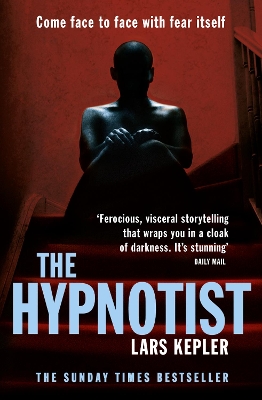 The Hypnotist (Joona Linna, Book 1) by Lars Kepler