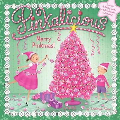 Pinkalicious: Merry Pinkmas! book