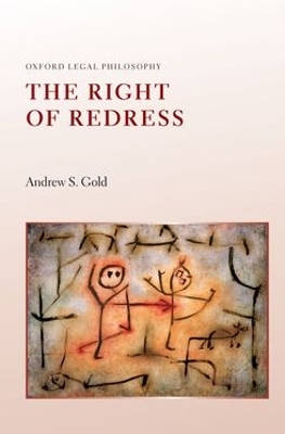 The Right of Redress by Andrew S. Gold