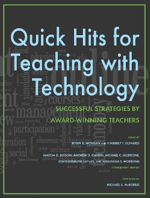 Quick Hits for Teaching with Technology book