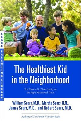 Healthiest Kid in the Neighborhood book