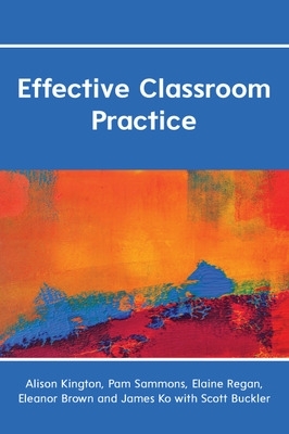 Effective Classroom Practice book