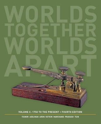 Worlds Together, Worlds Apart by Robert Tignor