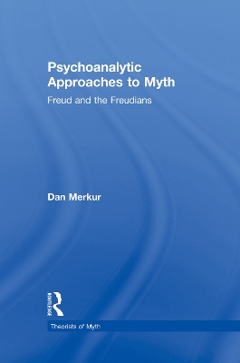 Psychoanalytic Approaches to Myth book