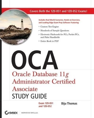 OCA: Oracle Database 11g Administrator Certified Associate Study Guide book