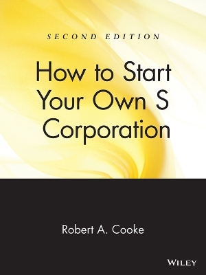 How to Start Your Own S Corporation book