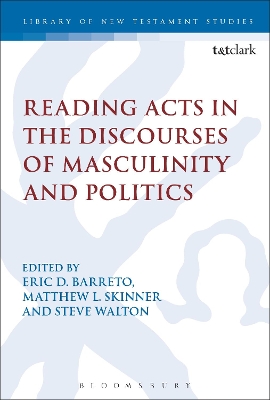 Reading Acts in the Discourses of Masculinity and Politics book