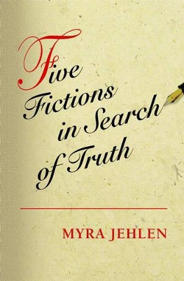 Five Fictions in Search of Truth book