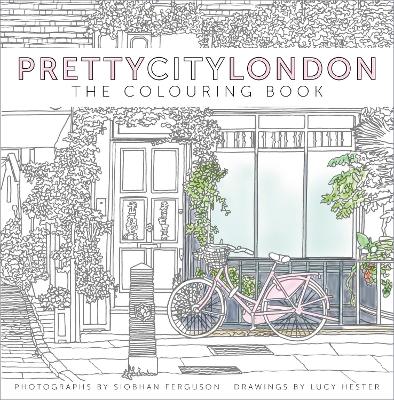 PrettyCityLondon: The Colouring Book by Siobhan Ferguson