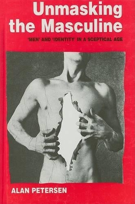 Unmasking the Masculine book