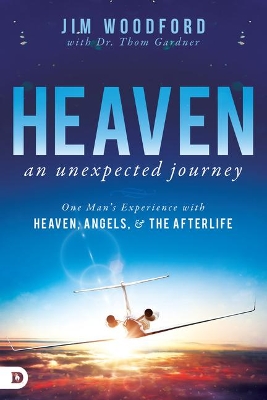 Heaven, an Unexpected Journey book