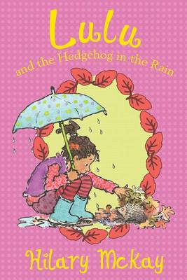 Lulu and the Hedgehog in the Rain book