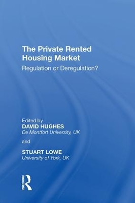 Private Rented Housing Market by Stuart Lowe