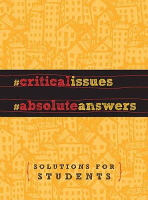 Critical Issues. Absolute Answers. book