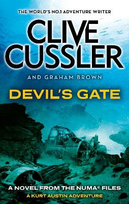 Devil's Gate: NUMA Files #9 by Clive Cussler