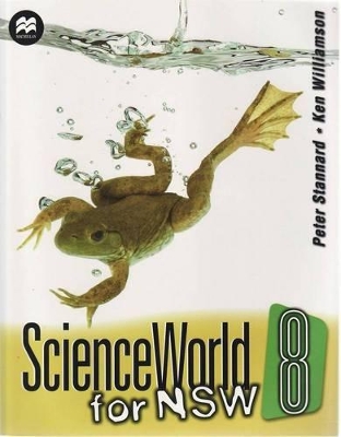 ScienceWorld for NSW 8 by Peter Stannard