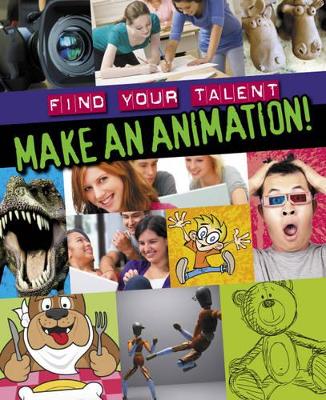 Make an Animation! by Sarah Levete