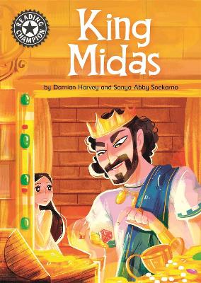 Reading Champion: King Midas: Independent Reading 15 by Damian Harvey