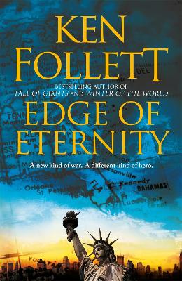 Edge of Eternity by Ken Follett